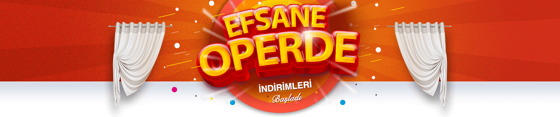 Efsane Operde İndirimleri Başladı